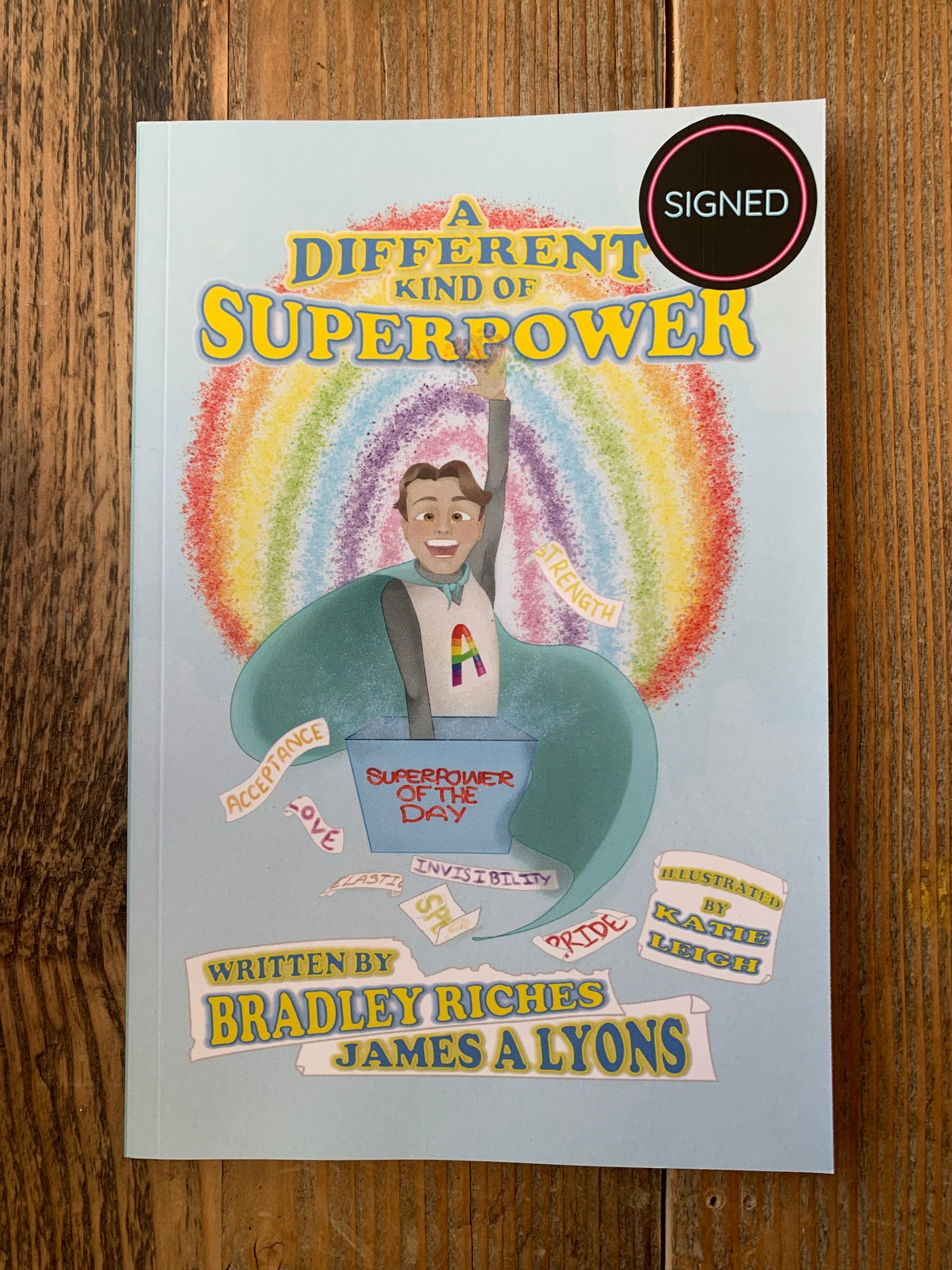 A Different Kind of Super Power - SIGNED