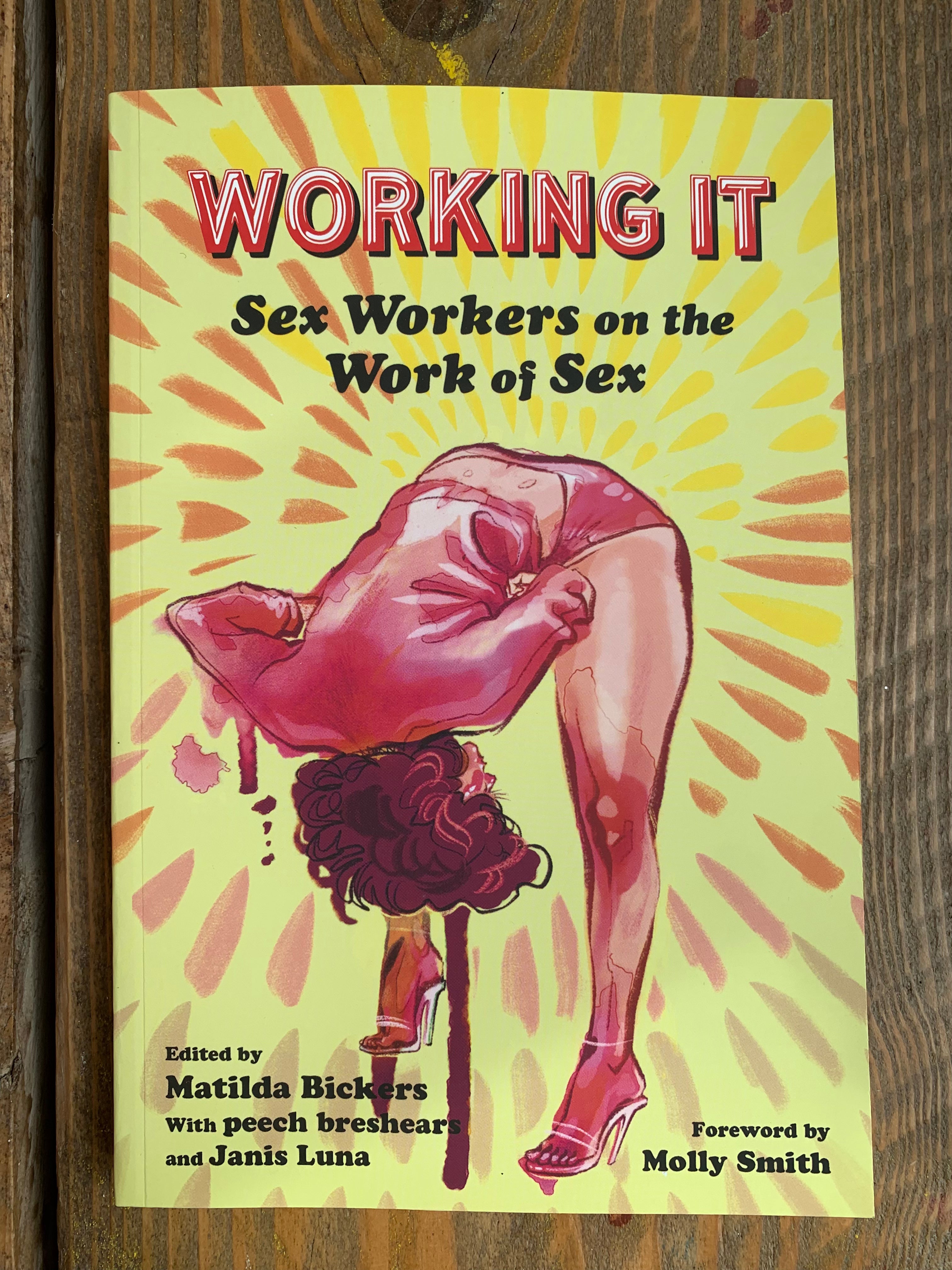 Working It: Sex Workers on the Work of Sex – The Feminist Bookshop