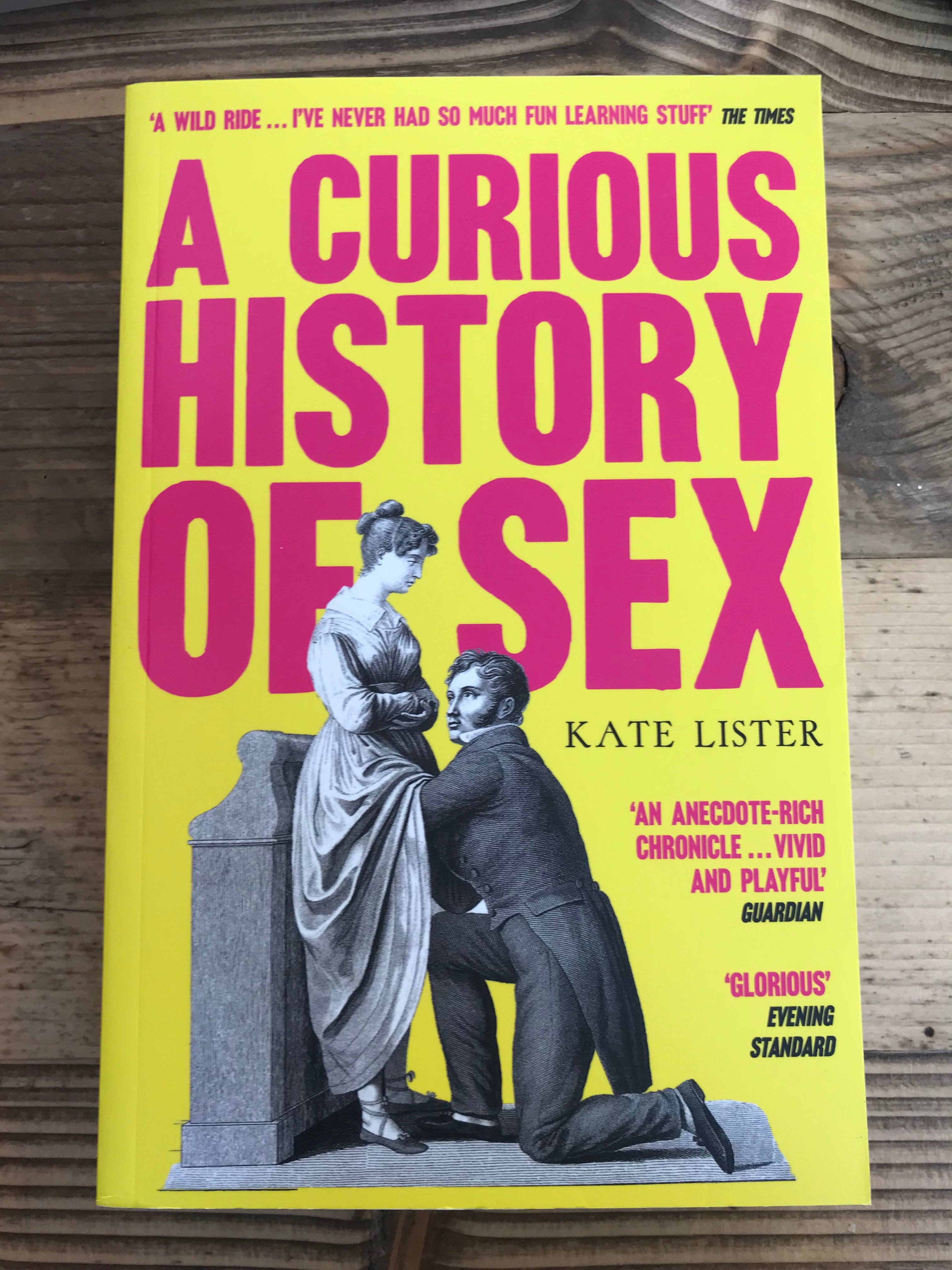 A Curious History Of Sex The Feminist Bookshop 1527