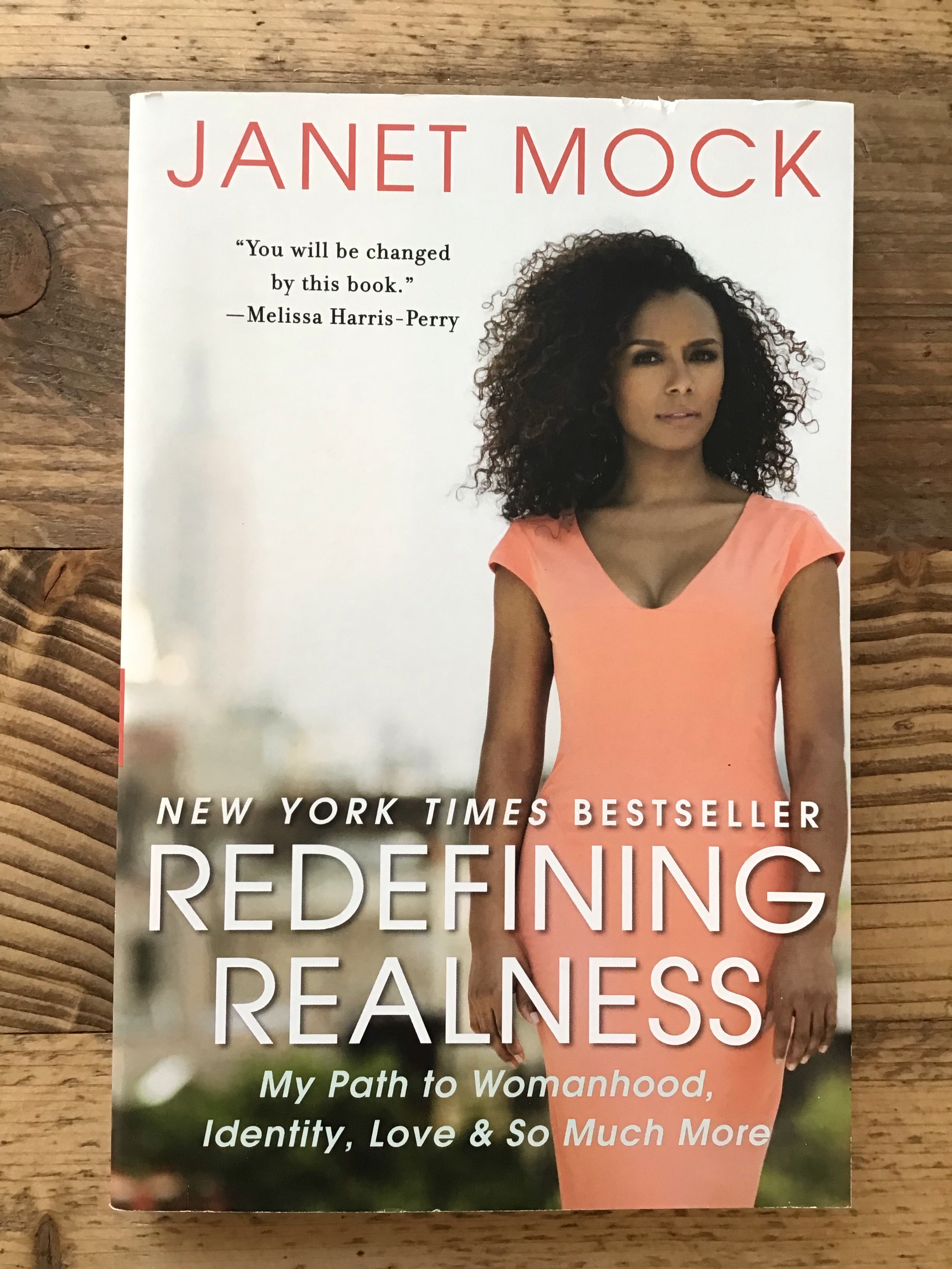 Redefining Realness: My Path to Womanhood, Identity, Love & So