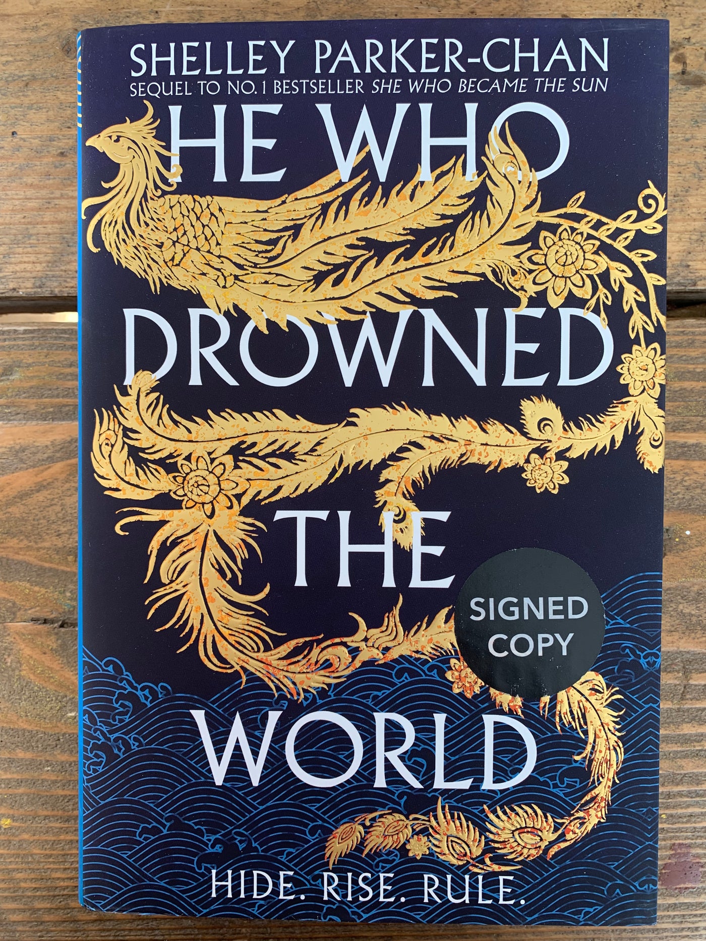 He Who Drowned the World - SIGNED