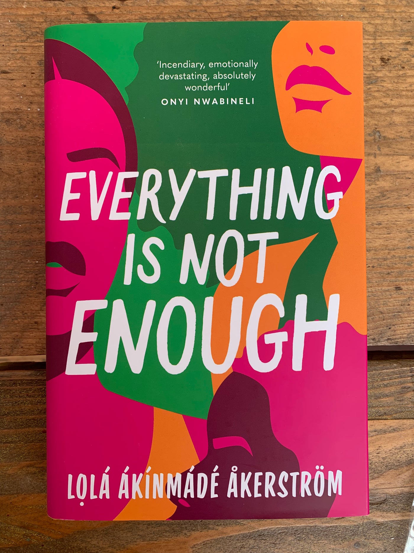 Everything Is Not Enough - SIGNED BOOKPLATES