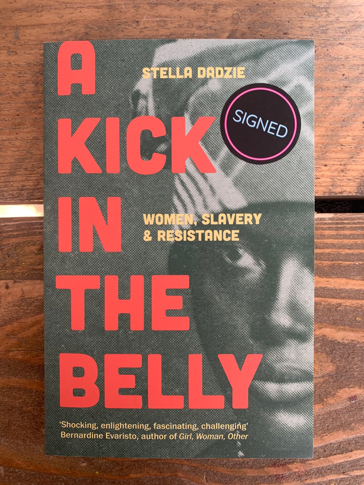 Kick in the Belly - SIGNED