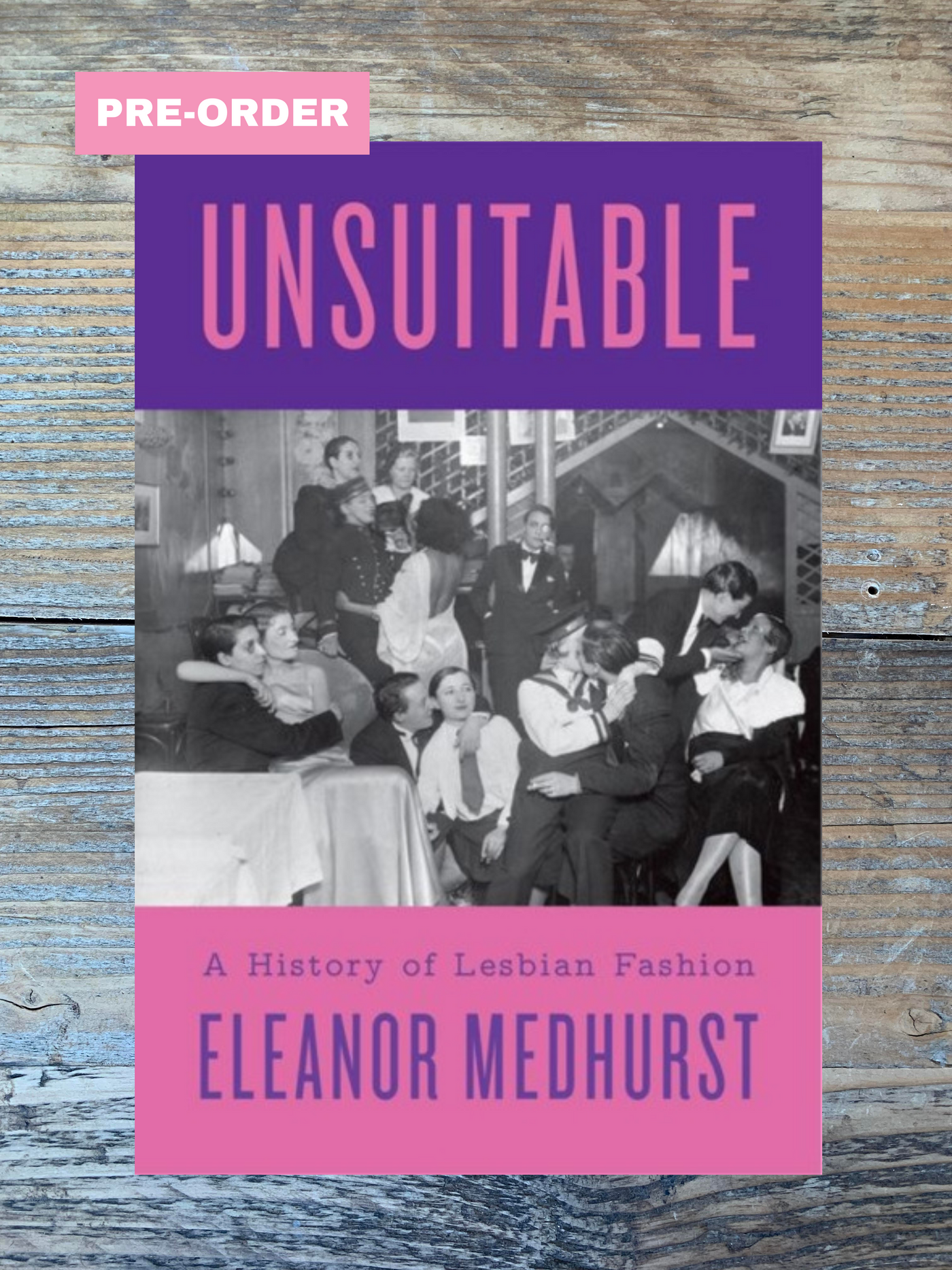 Unsuitable: A History of Lesbian Fashion PRE-ORDER