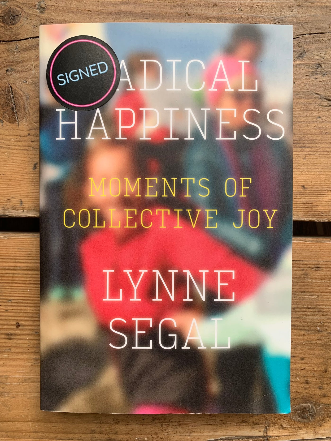 Radical Happiness - SIGNED