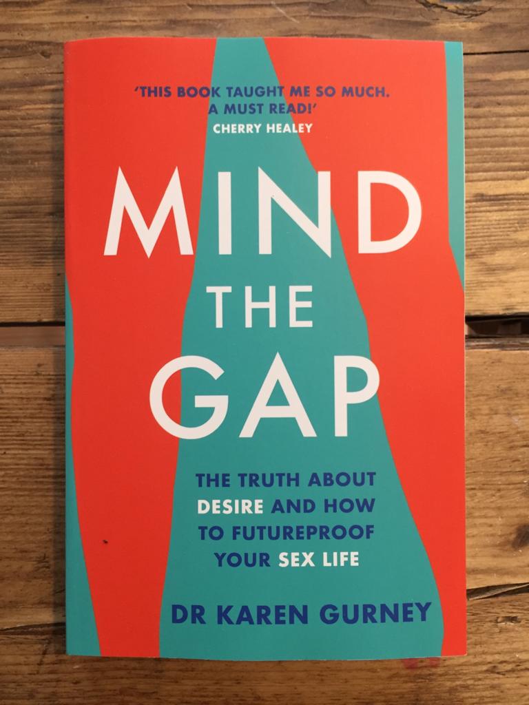 Mind The Gap: The truth about desire and how to future-proof your sex life