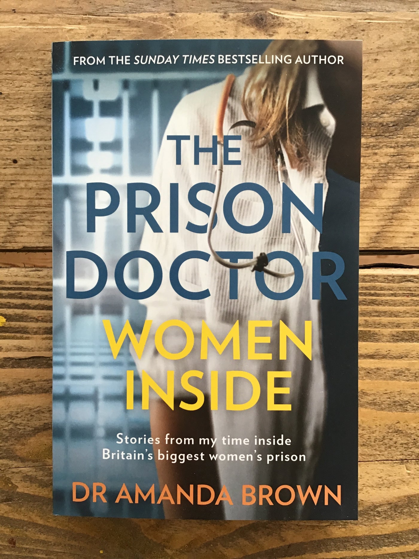 The Prison Doctor : Women Inside