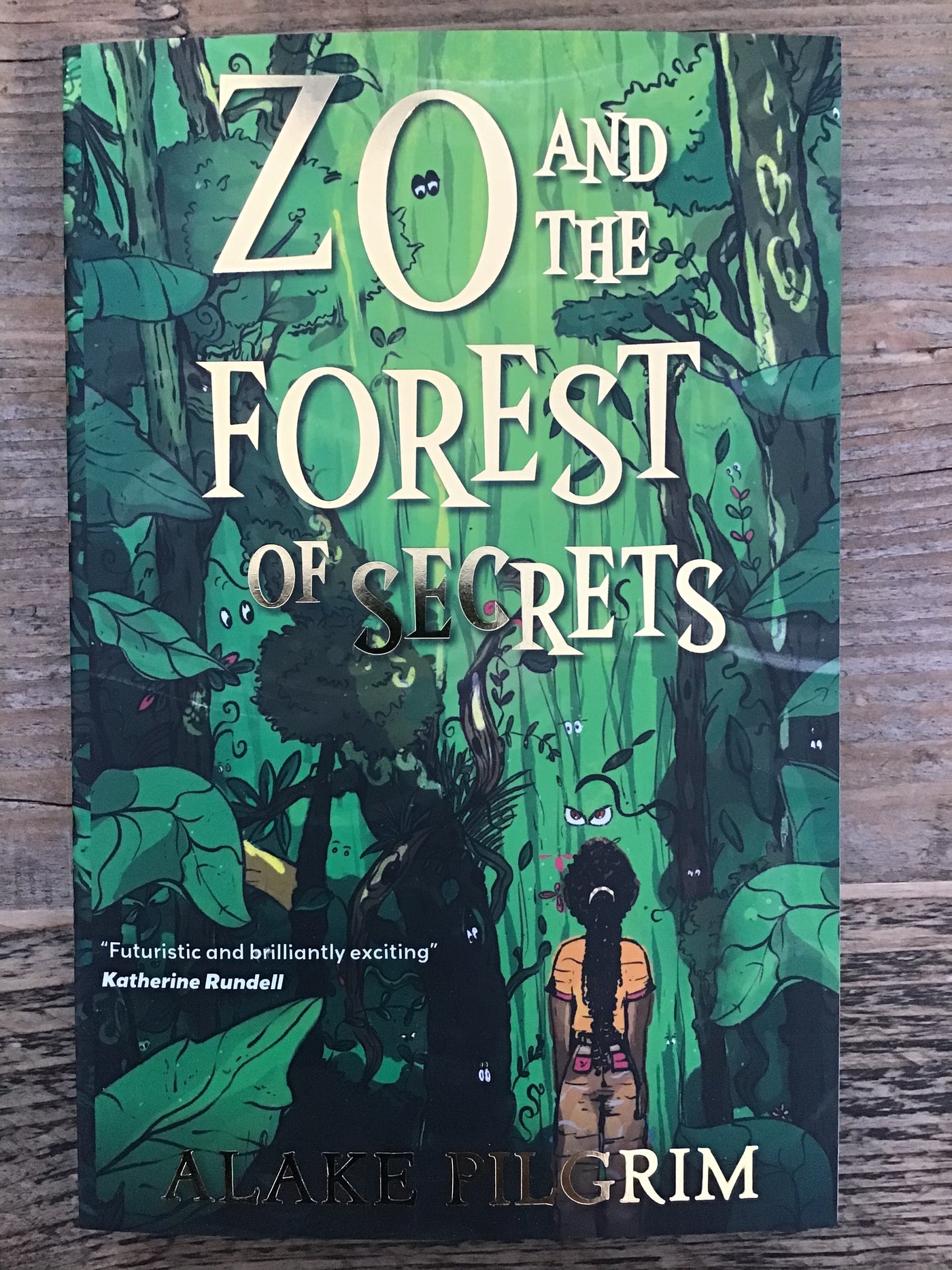 Zo and the Forest of Secrets: 1