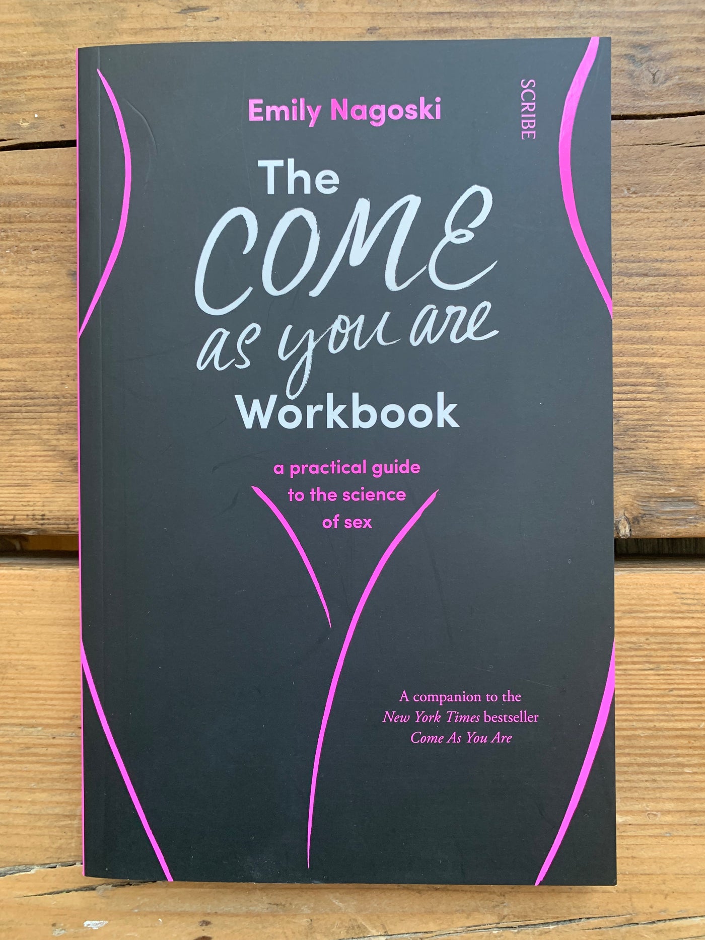 The Come As You Are Workbook