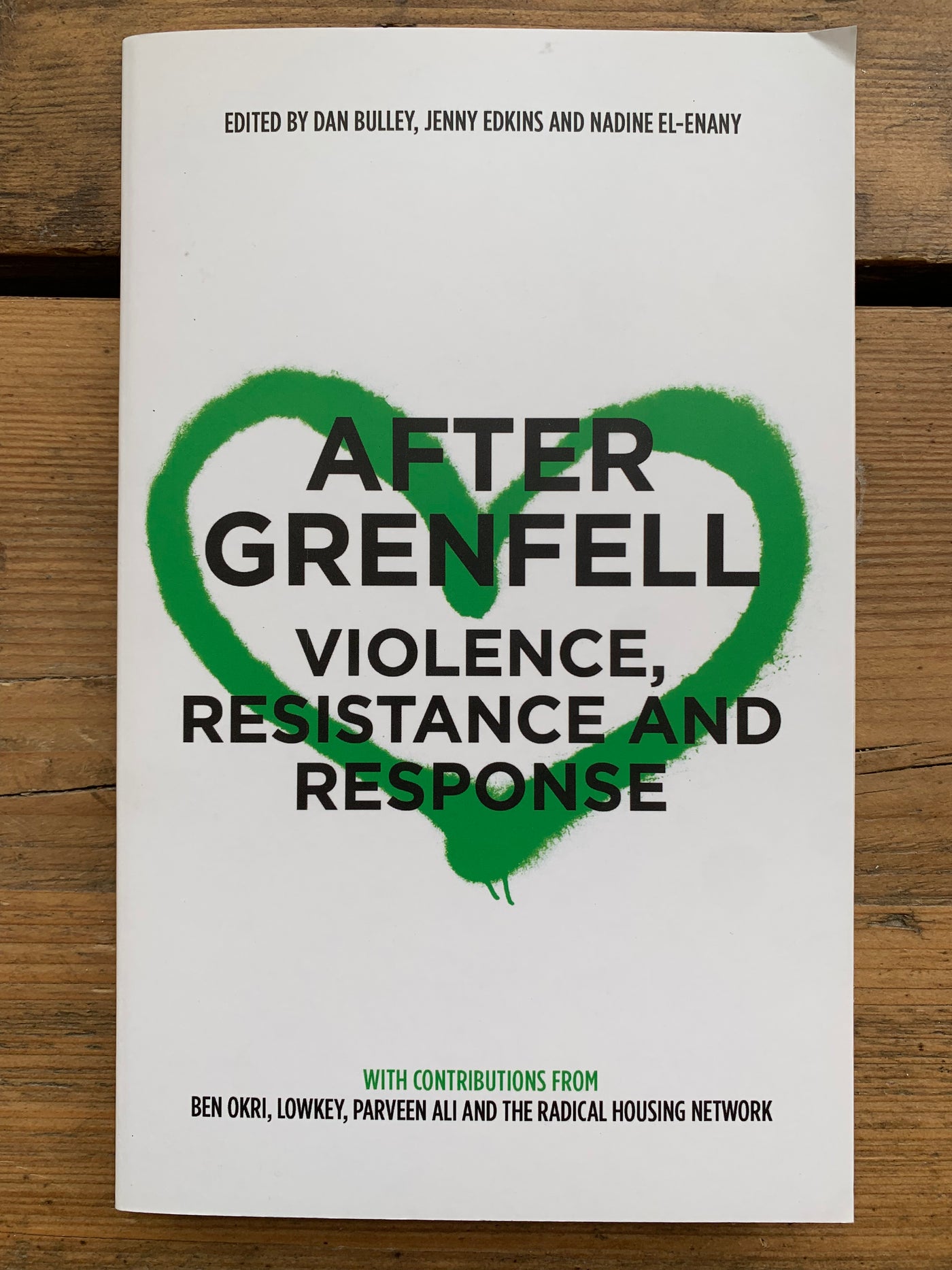 After Grenfell: Violence, Resistance and Response