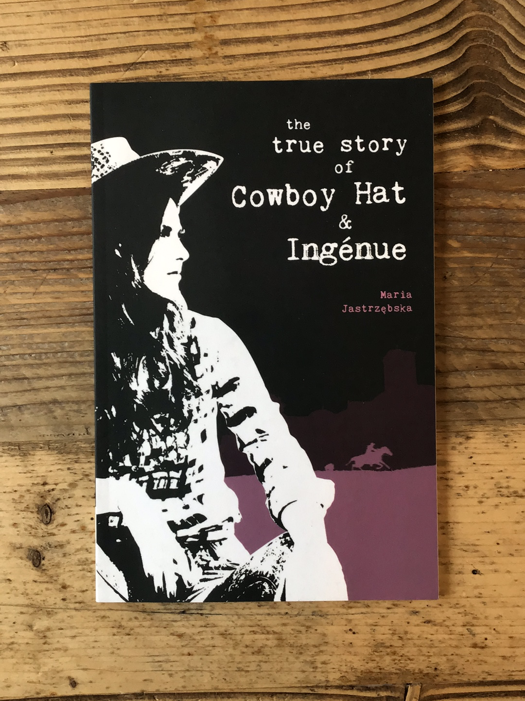 True Story of Cowboy Hat & Ingenue