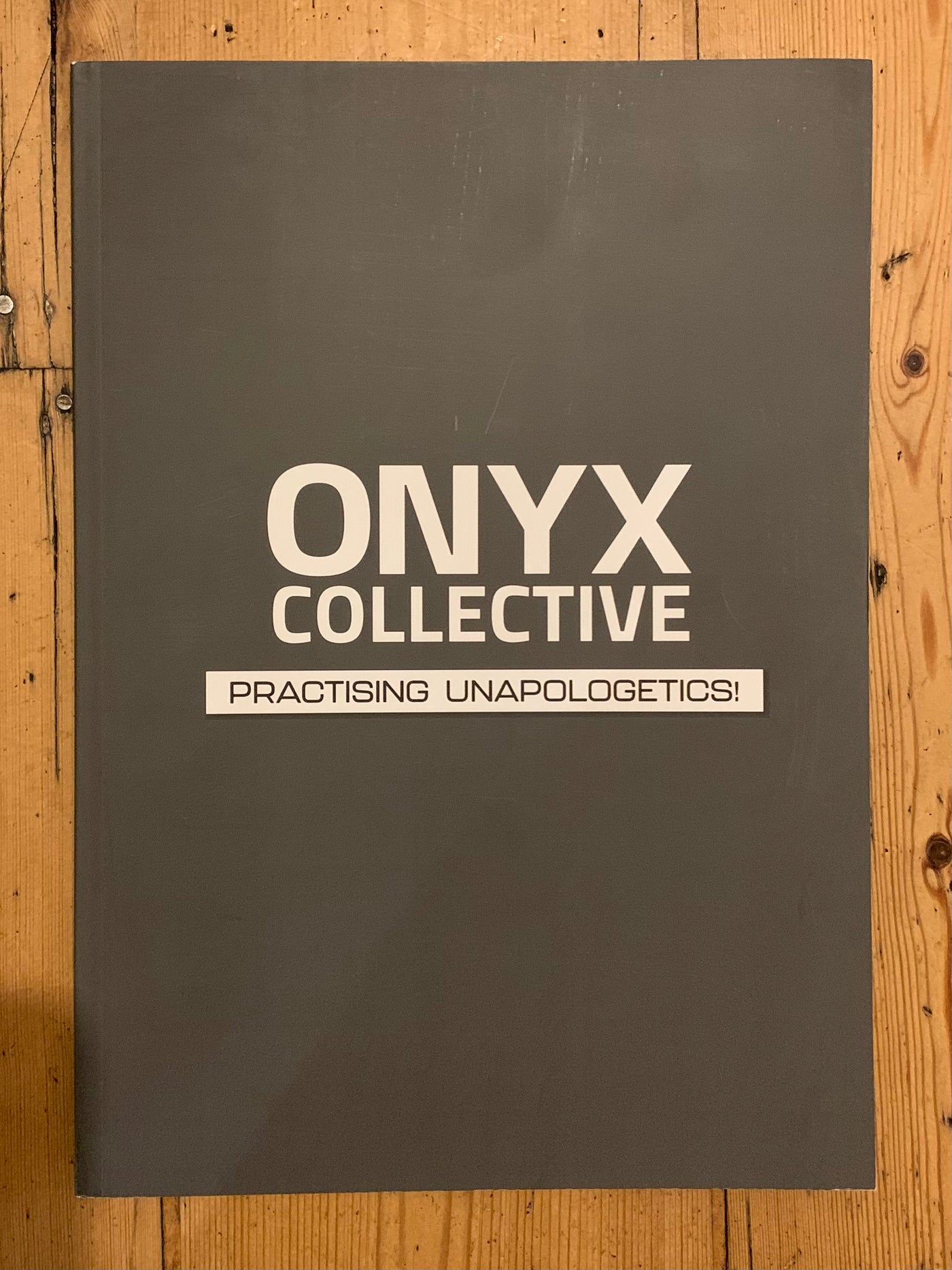 Onyx Collective: Practising Unapologetics!