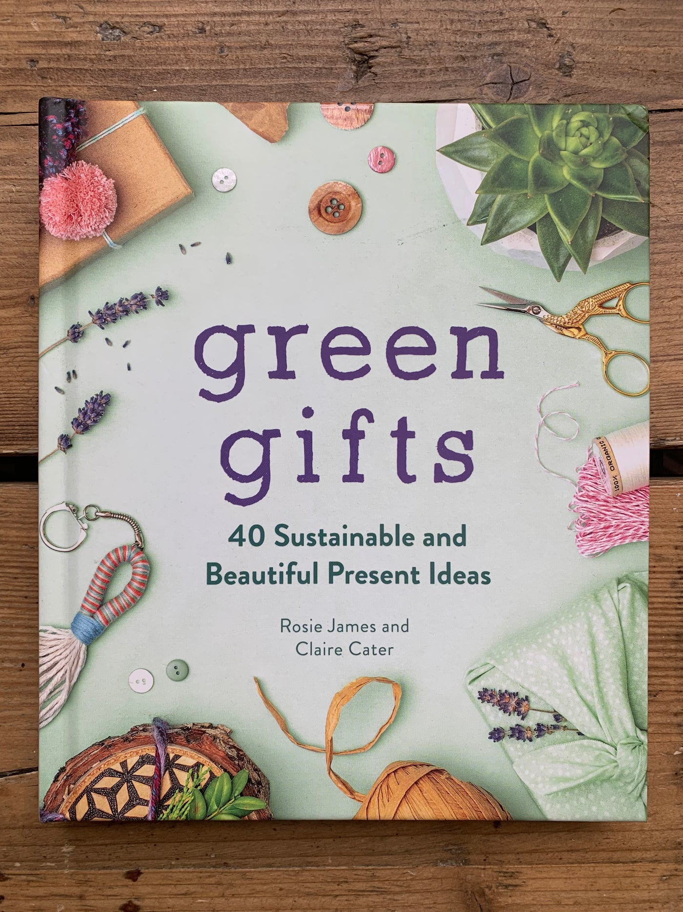 Green Gifts: 40 Sustainable and Beautiful Present Ideas