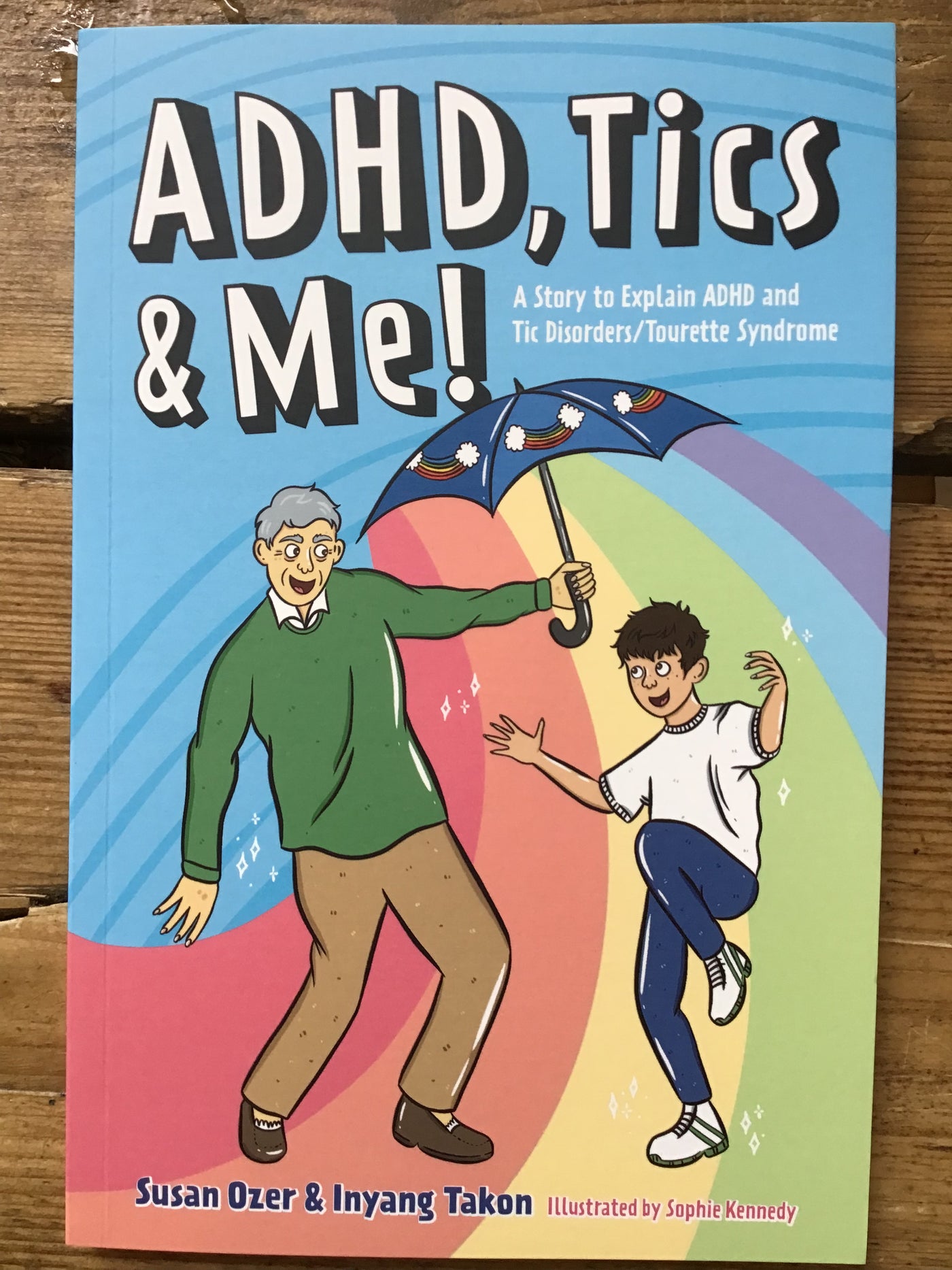 ADHD, Tics & Me!