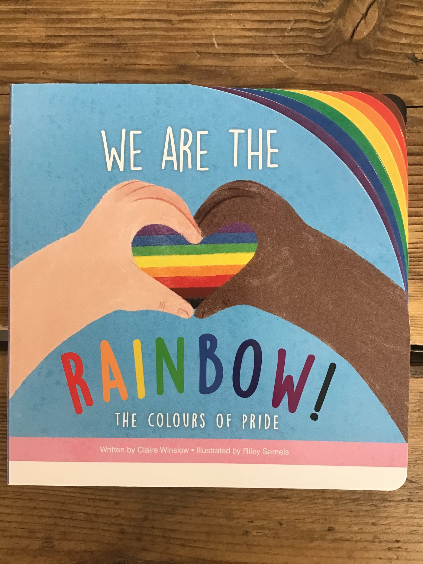 We Are the Rainbow