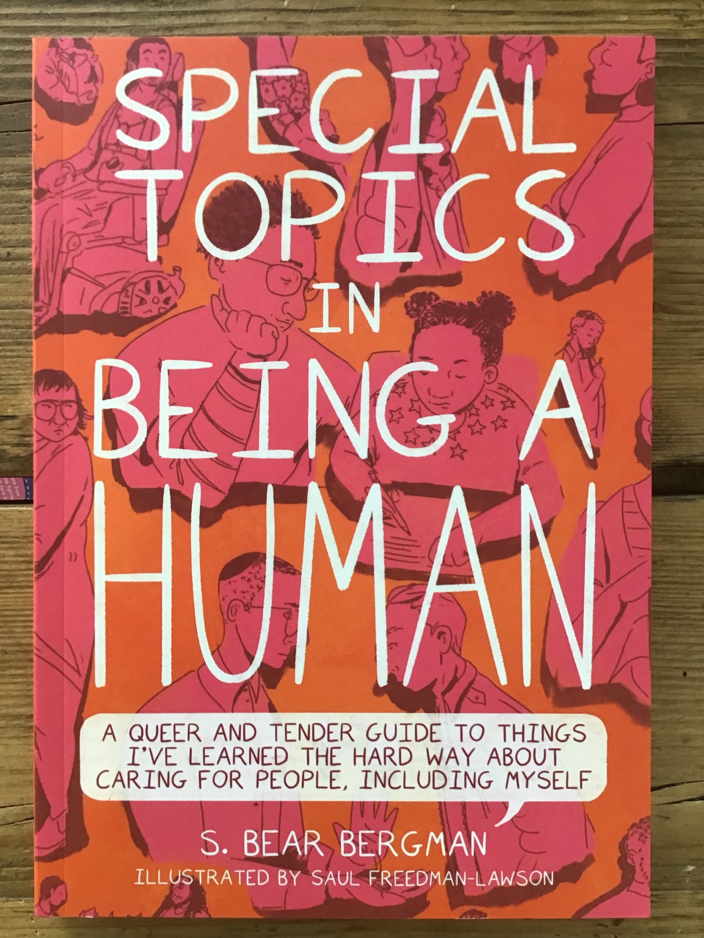 Special Topics in Being A Human
