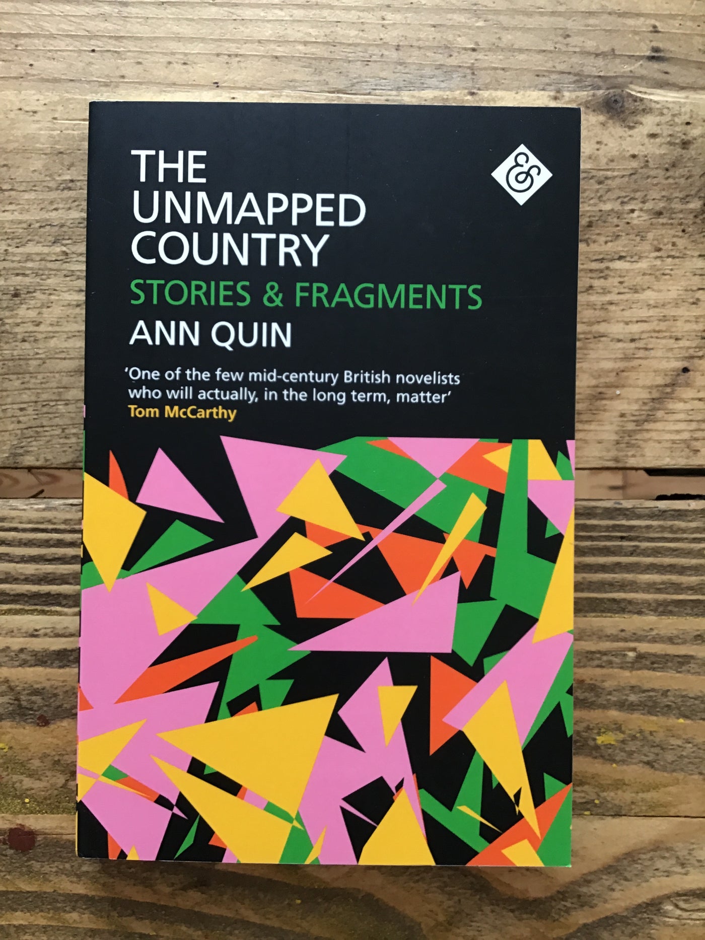 The Unmapped Country: Stories and Fragments