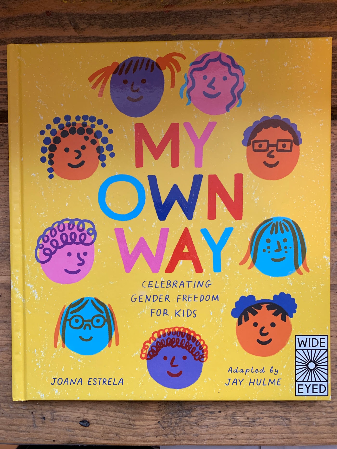My Own Way : Celebrating Gender Freedom for Kids