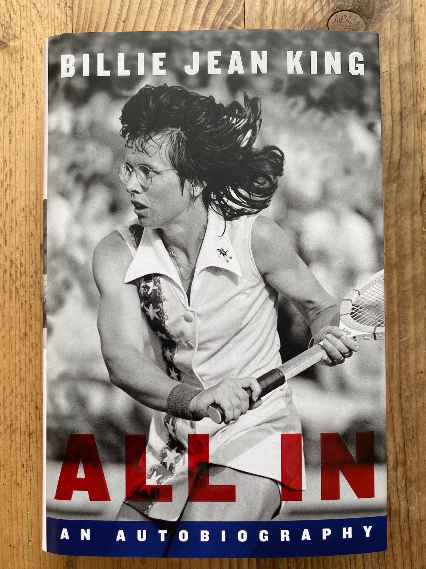 All In : The Autobiography of Billie Jean King  - SALE