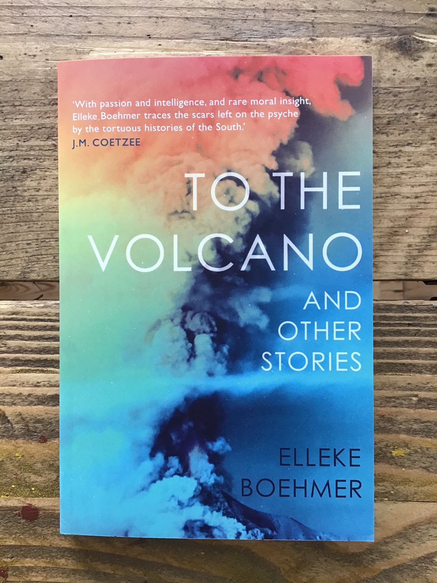 To The Volcano and Other Stories